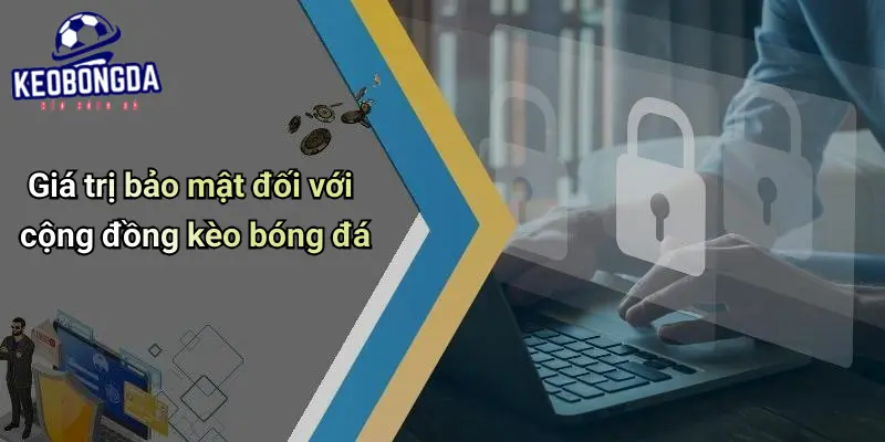 Chính Sách Bảo Mật: Đảm Bảo An Toàn Thông Tin Cá Nhân Cá Cược 3 Chính Sách Bảo Mật
