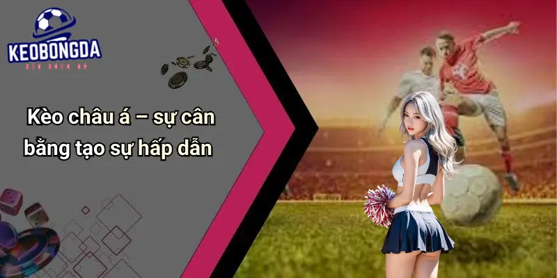 Soi Kèo Bóng Đá