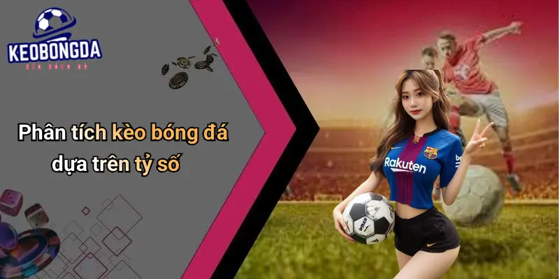 tỷ số bóng đá