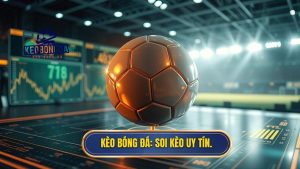 soi kèo bóng đá uy tín