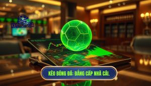 Khi nhà cái nâng kèo bất ngờ – Tín hiệu hay chiêu trò cá cược?